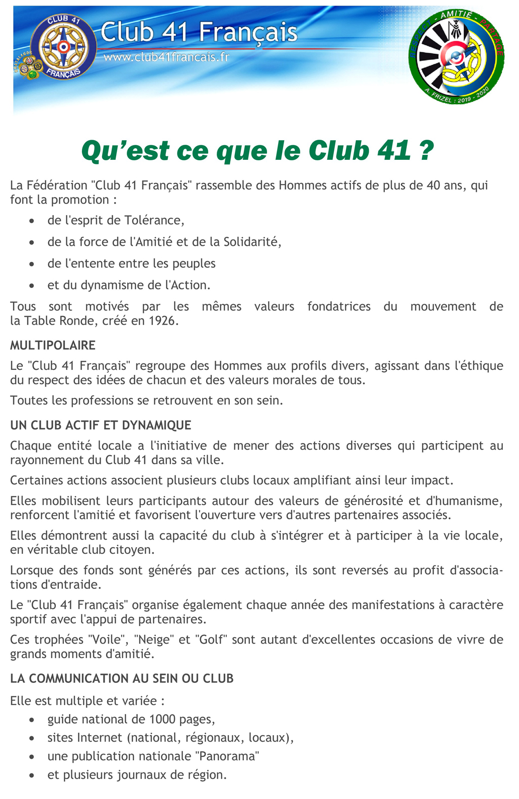 Ce qu'est le club 41