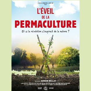 "L'éveil de la permaculture". Film 