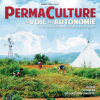 Permaculture, La Voie de l'Autonomie, film